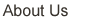 About Us