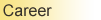 Career