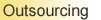 Outsourcing